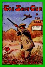 The Shotgun & Its Uses (History of Shooting Series) af 