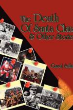The Death of Santa Claus & Other Stories af Carol Adler