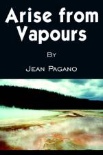 Arise from Vapours af Jean Pagano