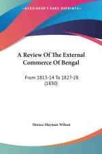 Review Of The External Commerce Of Bengal af Horace Hayman Wilson