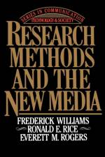 Research Methods and the New Media af Frederick Williams