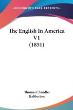 The English In America V1 (1851) af Thomas Chandler Haliburton