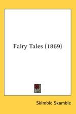 Fairy Tales (1869) af Skimble Skamble