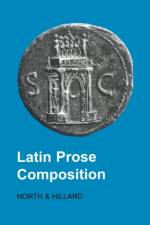 Latin Prose Composition af A.E. Hillard