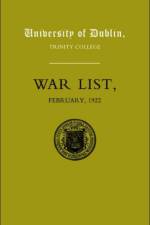 University of Dublin War List 1922 af M.W.J. Fry
