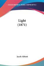 Light (1871) af Jacob Abbott