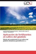 Aplicacion de Fertilizantes Al Cultivo del Gladiolo af Luis Enrique Escalante Estrada
