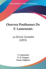 Oeuvres Posthumes De F. Lamennais af Dante Alighieri