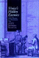 Venice's Hidden Enemies af John Jeffries (Professor Martin