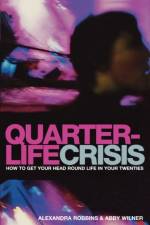 Quarterlife Crisis af Alexandra Robbins