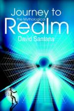 Journey to the Mythological Realm af David Santana