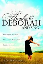 Awake O Deborah And Sing af Scott McConaughey