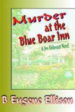 Murder at the Blue Boar Inn af B Eugene Ellison