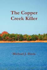 The Copper Creek Killer af Michael J Davis
