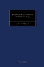 The Theory of Transformations in Metals and Alloys af John (University of Oxford Christian