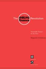 The Microfinance Revolution af Marguerite S. Robinson