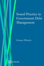 Sound Practice in Government Debt Management af Graeme Wheeler