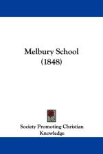 Melbury School (1848) af Society Promoting Christian Knowledge