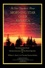 In Our Darkest Hour - Morning Star Over America / Volume II - January 1, 1993 - February 22, 1997 af Timothy Parsons-Heather