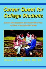 Career Quest for College Students af Robert T Uda