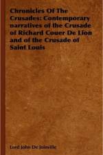 Chronicles Of The Crusades af Lord John De Joinville