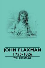 John Flaxman - 1755-1826 af W.G. Constable