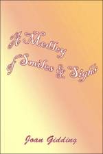 Medley of Smiles and Sighs af Joan Gidding