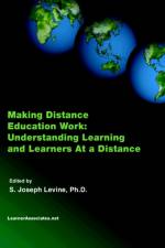 Making Distance Education Work af S. Levine