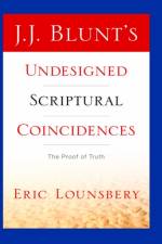 J. J. Blunt's Undesigned Scriptural Coincidences af Eric Lounsbery