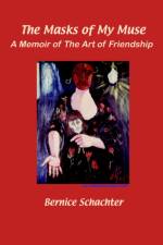 The Masks of My Muse af Bernice Schachter