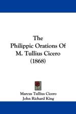 Philippic Orations Of M. Tullius Cicero (1868) af Marcus Tullius Cicero