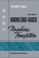 The KBMT Project