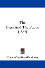 Press And The Public (1857) af Eustace Clare Grenville Murray