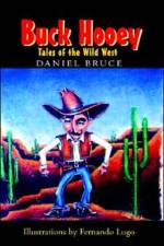 Buck Hooey af Daniel Bruce