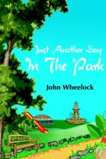 Just Another Day In The Park af John Wheelock