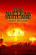 The Nuclear Suitcase af Henry Williams