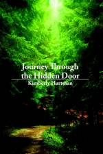 Journey Through the Hidden Door af Kimberly Hartman