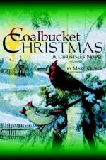 Coalbucket Christmas af Mary George