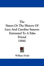 Sisters Or The History Of Lucy And Caroline Sanson