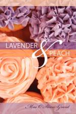Lavender and Peach af Mae O'Steen-Grant