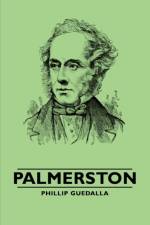 Palmerston af Phillip Guedalla