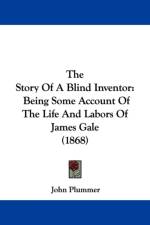 Story Of A Blind Inventor af John Plummer