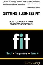Getting Business Fit af Gary King