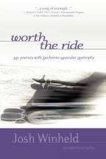 Worth the Ride af Josh Winheld