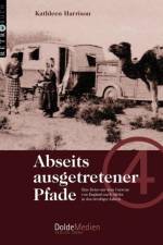 Abseits ausgetretener Pfade af Kathleen Harrison