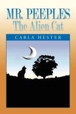 Mr. Peeples -- The Alien Cat af Carla Hester