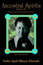 Ancestral Spirits af April Ebersole
