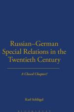 Russian-German Special Relations in the Twentieth Century