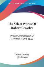 Select Works Of Robert Crowley af Robert Crowley