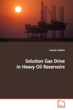 Solution Gas Drive in Heavy Oil Reservoirs af Hussain Sheikha